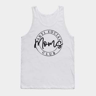 Anti-Social Moms Club Tank Top